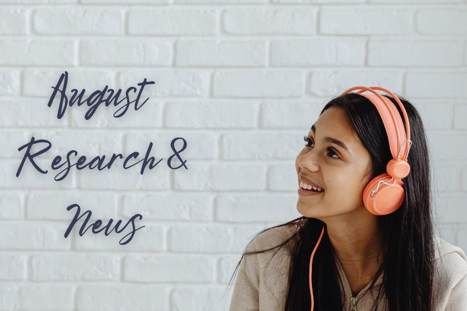 August Research and News