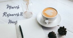 March Research and News