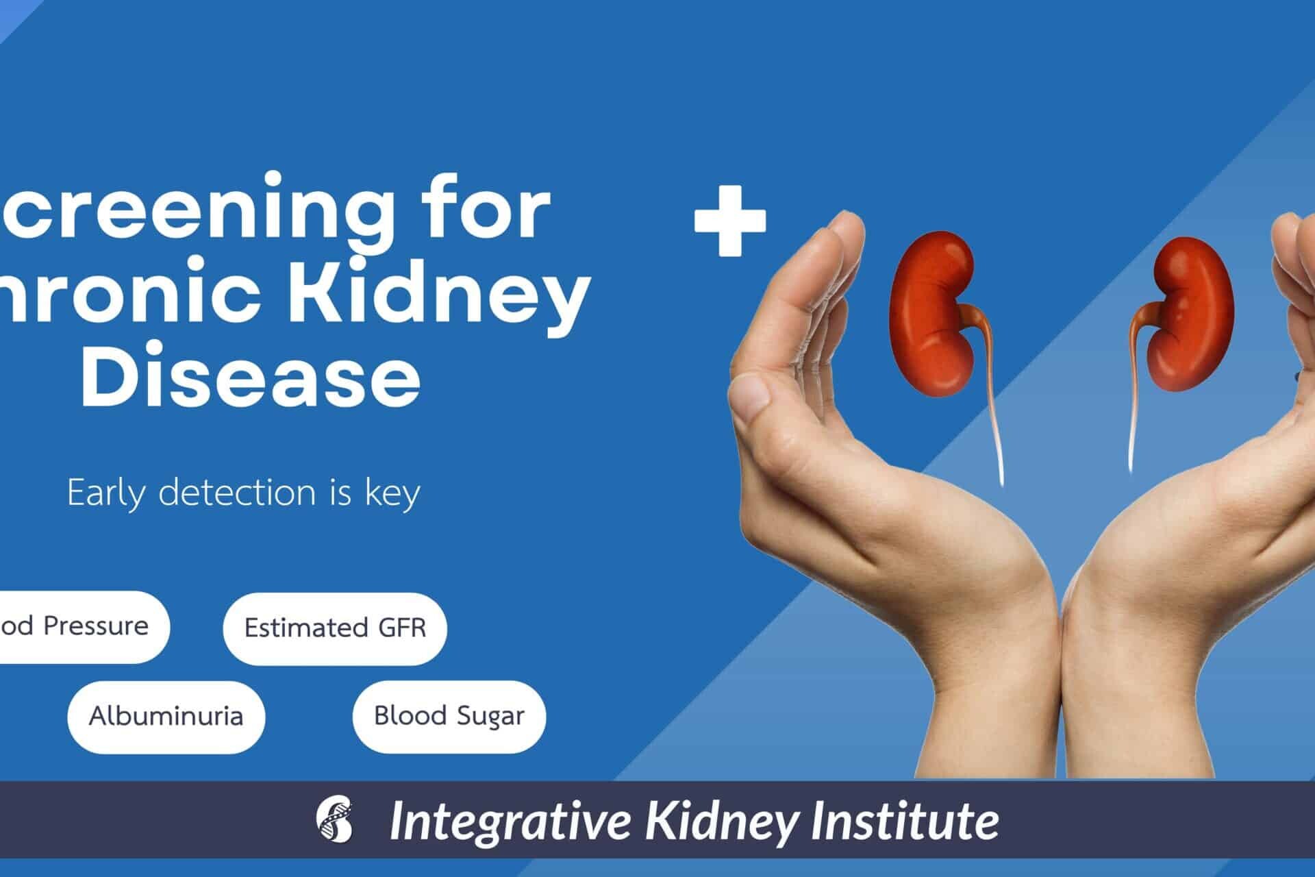 Screening for Chronic Kidney Disease